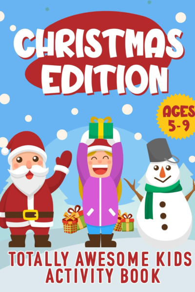 Totally Awesome Kids Activity Book: Christmas Edition - Paperback