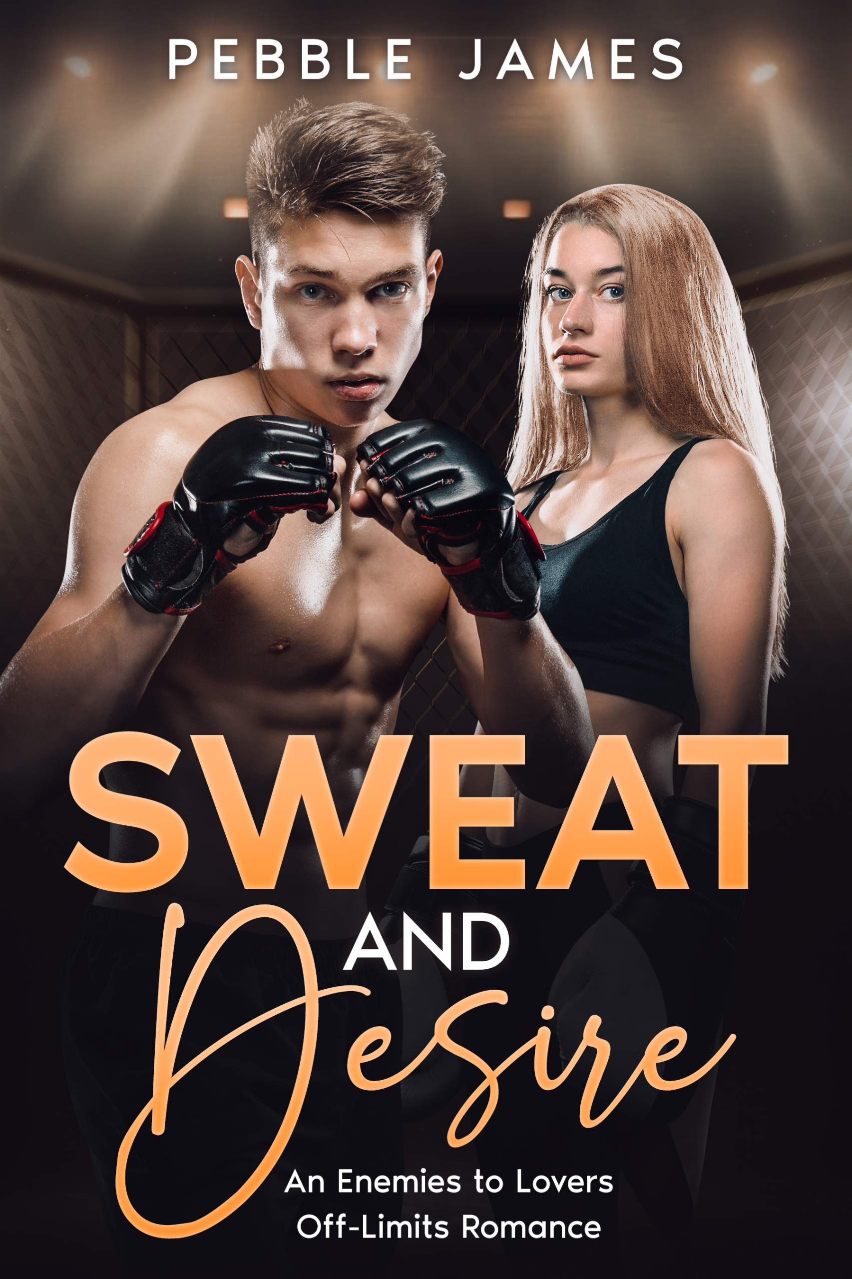 Sweat and Desire: An Enemies to Lovers Off-Limit Romance