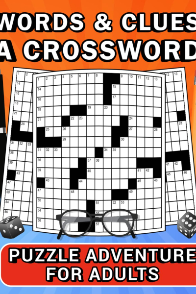 Words & Clues: A Crossword Puzzle Adventure for Adults